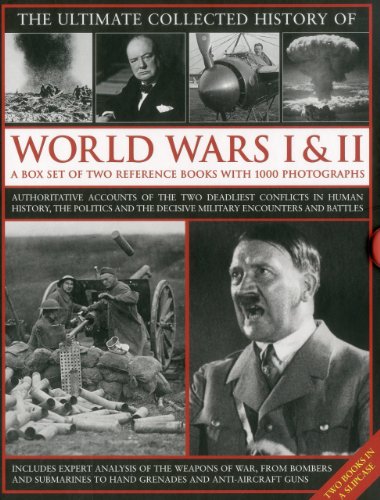 Stock image for The Ultimate Illustrated History of World Wars I and II: A Box Set of Two Reference Books with 1000 Photographs (Ultimate Collected History) for sale by Reuseabook