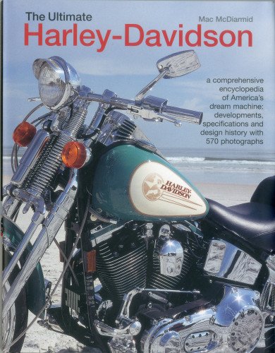 

The Ultimate Harley-Davidson