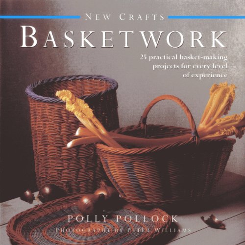 9780754825128: New Crafts: Basketwork: 25 Practical Basket-making Projects for Every Level of Experience