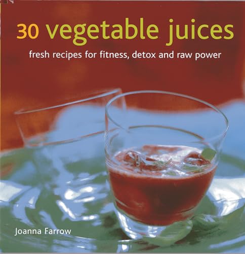 Beispielbild fr 30 Vegetable Juices zum Verkauf von Blackwell's