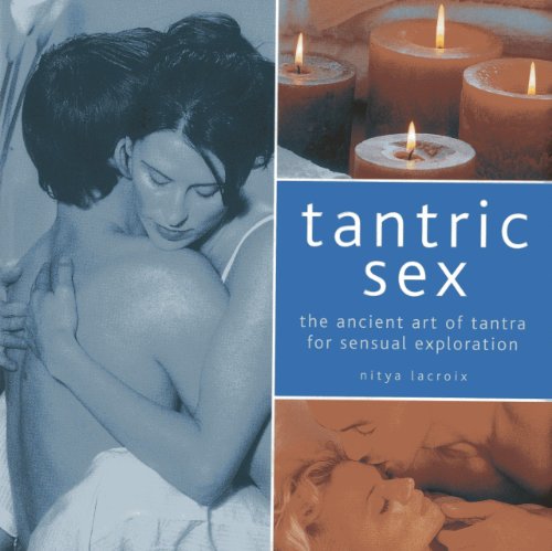 Beispielbild fr Tantric Sex: The Ancient Art of Tantra for Sensual Exploration zum Verkauf von WorldofBooks