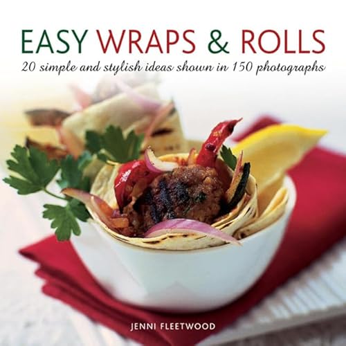 Stock image for Easy Wraps &amp; Rolls for sale by Blackwell's
