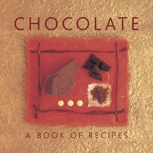 9780754826910: Chocolate: A Book of Recipes