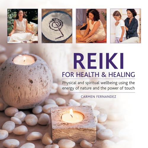 Imagen de archivo de Reiki for Health & Healing: Physical and Spiritual Wellbeing Using the Energy of Nature and the Power of Touch a la venta por Half Price Books Inc.