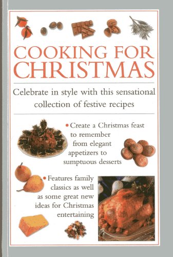 9780754828273: Cooking for Christmas: Celebrate in Style with This Sensational Collection of Festive Recipes