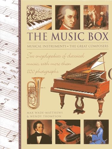 Beispielbild fr The Music Box: Musical Instruments And The Great Composers: Two Encyclopedias Of Classical Music, With More Than 1150 Photographs zum Verkauf von Books From California