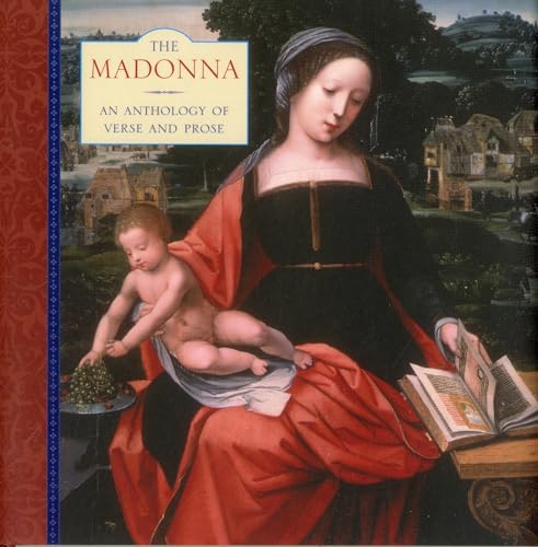 Stock image for The Madonna: An Anthology Of Verse And Prose for sale by Mr. Bookman