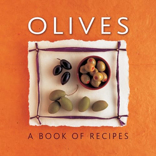 Beispielbild fr Olives: A Book of Recipes zum Verkauf von AwesomeBooks