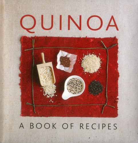 Stock image for Quinoa: A book of recipes for sale by Half Price Books Inc.
