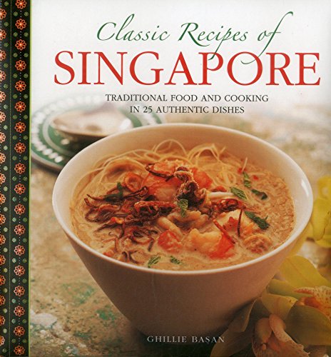 Beispielbild fr Classic Recipes of Singapore zum Verkauf von Blackwell's