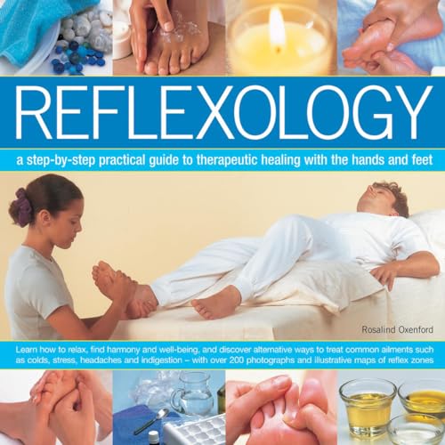 Beispielbild fr Reflexology: A Step-By-Step Practical Guide to Therapeutic Healing with the Hands and Feet zum Verkauf von ThriftBooks-Dallas