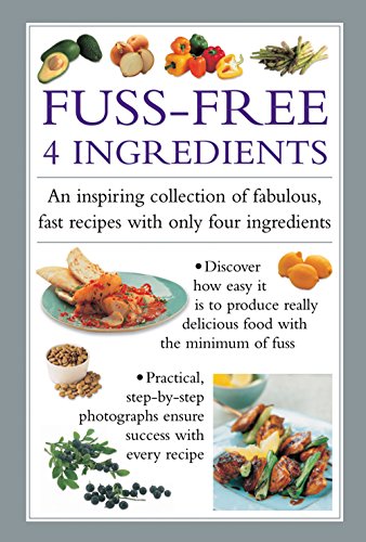 Beispielbild fr Fuss-Free 4 Ingredients zum Verkauf von Blackwell's