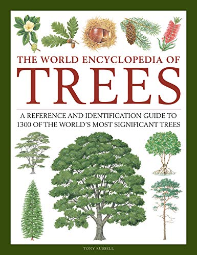 9780754834755: Trees, The World Encyclopedia of: A reference and identification guide to 1300 of the world's most significant trees