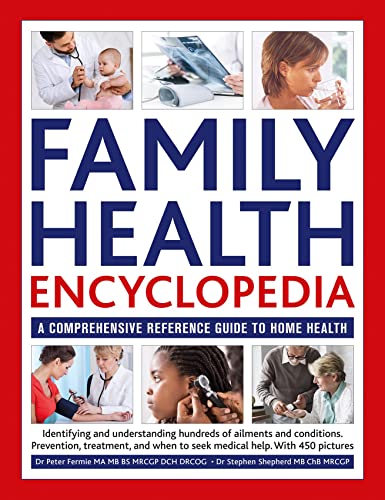 9780754835509: Family Health Encyclopedia: A comprehensive reference guide to home health