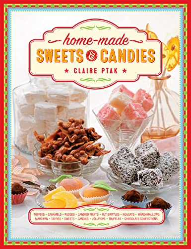 Beispielbild fr Home-Made Sweets &amp; Candies zum Verkauf von Blackwell's