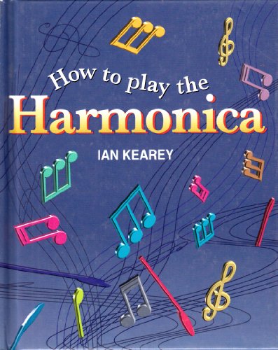 9780755000524: how to Play the Harmonica