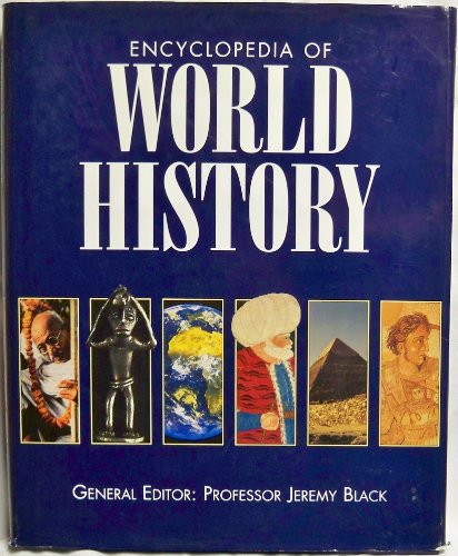 Beispielbild fr Encyclopedia of World History by Jeremy, Editor Blac (1999-05-03) zum Verkauf von AwesomeBooks