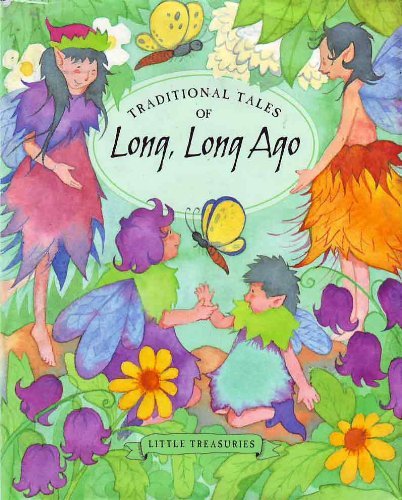 9780755000654: Traditional Tales of Long, Long Ago (Little treasuries)