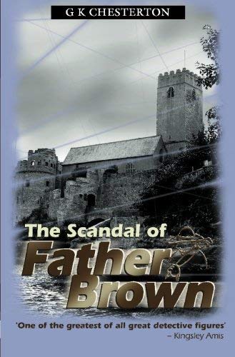 Stock image for The Scandal of Father Brown for sale by Better World Books: West