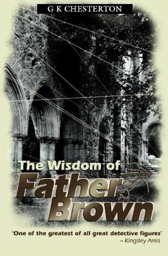 Stock image for The Wisdom Of Father Brown for sale by AwesomeBooks