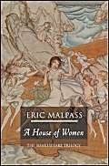 Beispielbild fr A House Of Women: 1 (Shakespeare Trilogy) zum Verkauf von WorldofBooks