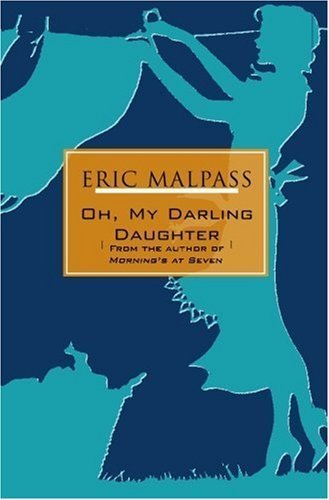 OH My Darling Daughter (9780755102013) by Malpass, Eric