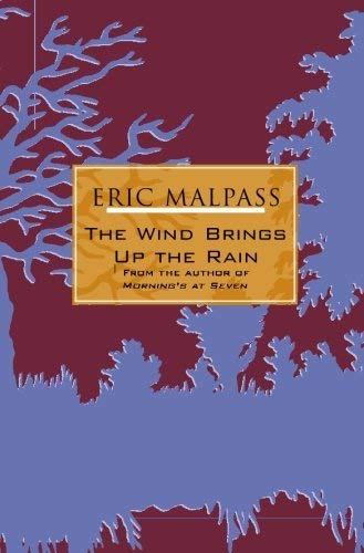 The Wind Brings Up The Rain (9780755102044) by Malpass, Eric