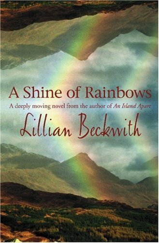 9780755102808: A Shine of Rainbows