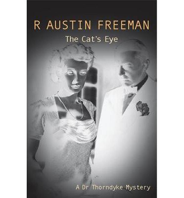 Stock image for The Cat's Eye: 10 (Dr. Thorndyke) for sale by WorldofBooks