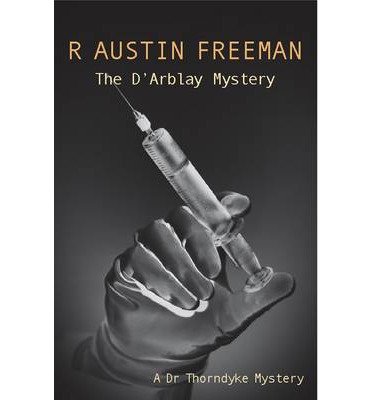 Imagen de archivo de The D'Arblay Mystery (14) (Dr. Thorndyke) a la venta por Wonder Book