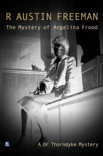 Beispielbild fr Mystery Of The Angelina Frood: 12 (Dr. Thorndyke) zum Verkauf von WorldofBooks