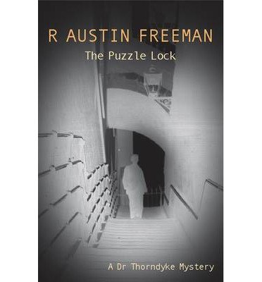 Stock image for The Puzzle Lock: 17 (Dr. Thorndyke) for sale by WorldofBooks