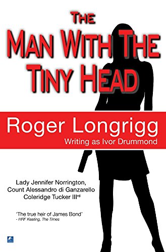 Stock image for The Man With The Tiny Head: (Writing as Ivor Drummond) (1) (Jennifer Norrington) for sale by Ebooksweb