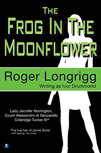 Stock image for The Frog In The Moonflower: (Writing as Ivor Drummond) (3) (Jennifer Norrington) for sale by Marissa's Books and Gifts