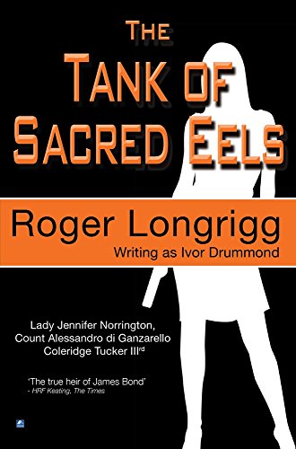 Stock image for The Tank of Sacred Eels: (Writing as Ivor Drummond) (6) (Jennifer Norrington) for sale by Ebooksweb