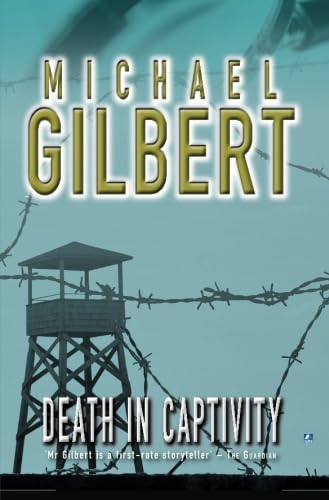 Death In Captivity (9780755105090) by Gilbert, Michael