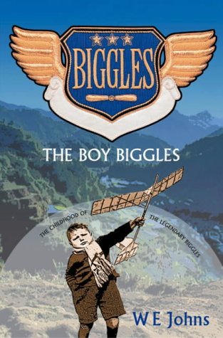 The Boy Biggles (9780755107353) by Johns, W. E.