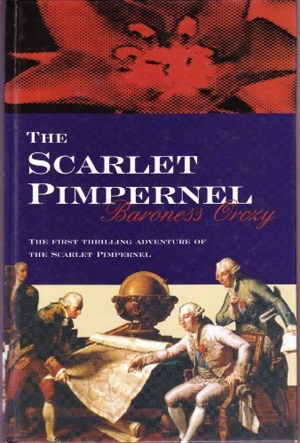 Beispielbild fr The Scarlet Pimpernel: 1 zum Verkauf von WorldofBooks