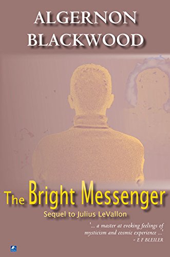 The Bright Messenger (9780755114658) by Blackwood, Algernon