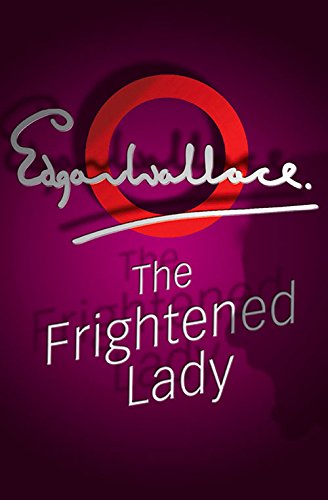 9780755114979: The Frightened Lady