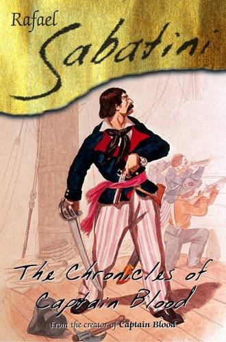 Stock image for The Chronicles of Captain Blood for sale by ThriftBooks-Atlanta