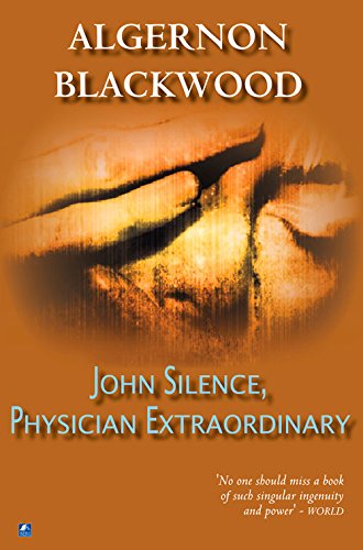 9780755115679: John Silence, A Physician Extraordinary