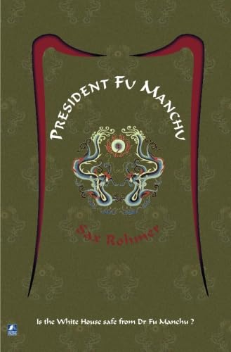 9780755116331: President Fu Manchu