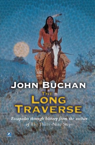 The Long Traverse: Lake of Gold (9780755117062) by Buchan, John