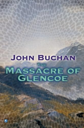 Imagen de archivo de The Massacre Of Glencoe a la venta por Goodwill of Colorado