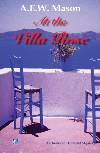 Stock image for At The Villa Rose: 1 (Inspector Hanaud) for sale by WorldofBooks