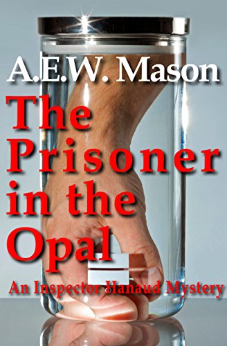 9780755117512: The Prisoner In The Opal (Inspector Hanaud, 3)