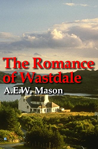 Beispielbild fr A Romance Of Wastdale zum Verkauf von Reuseabook