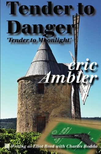 Beispielbild fr Tender To Danger: Tender To Moonlight zum Verkauf von Revaluation Books