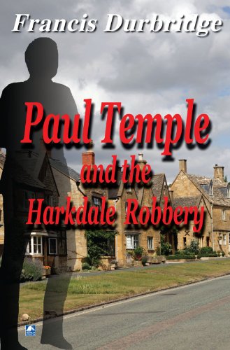 9780755119066: Paul Temple & The Harkdale Robbery: 8